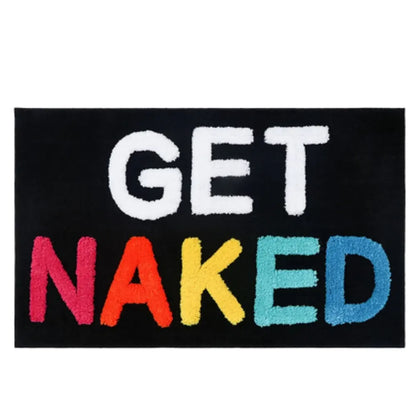 "Get Naked" Humorous Bathroom Mat